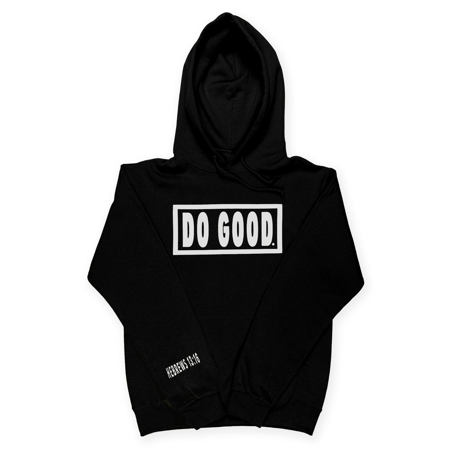 “Do Good” Essentials Hoodie - Hope and a Future LLC