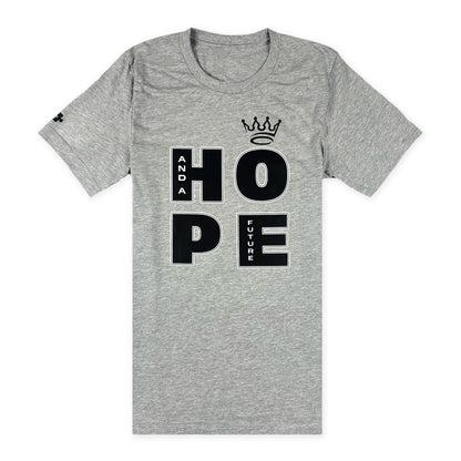 “Crowned In Hope” Adult Tee (Unisex) - Hope and a Future LLC